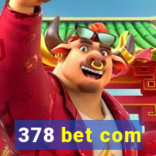 378 bet com